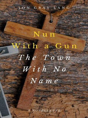 cover image of Nun With a Gun